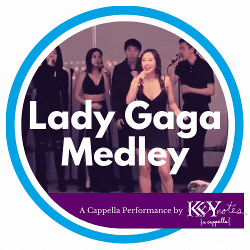 Lady Gaga Medley – Keynotes A Cappella